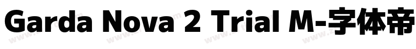 Garda Nova 2 Trial M字体转换